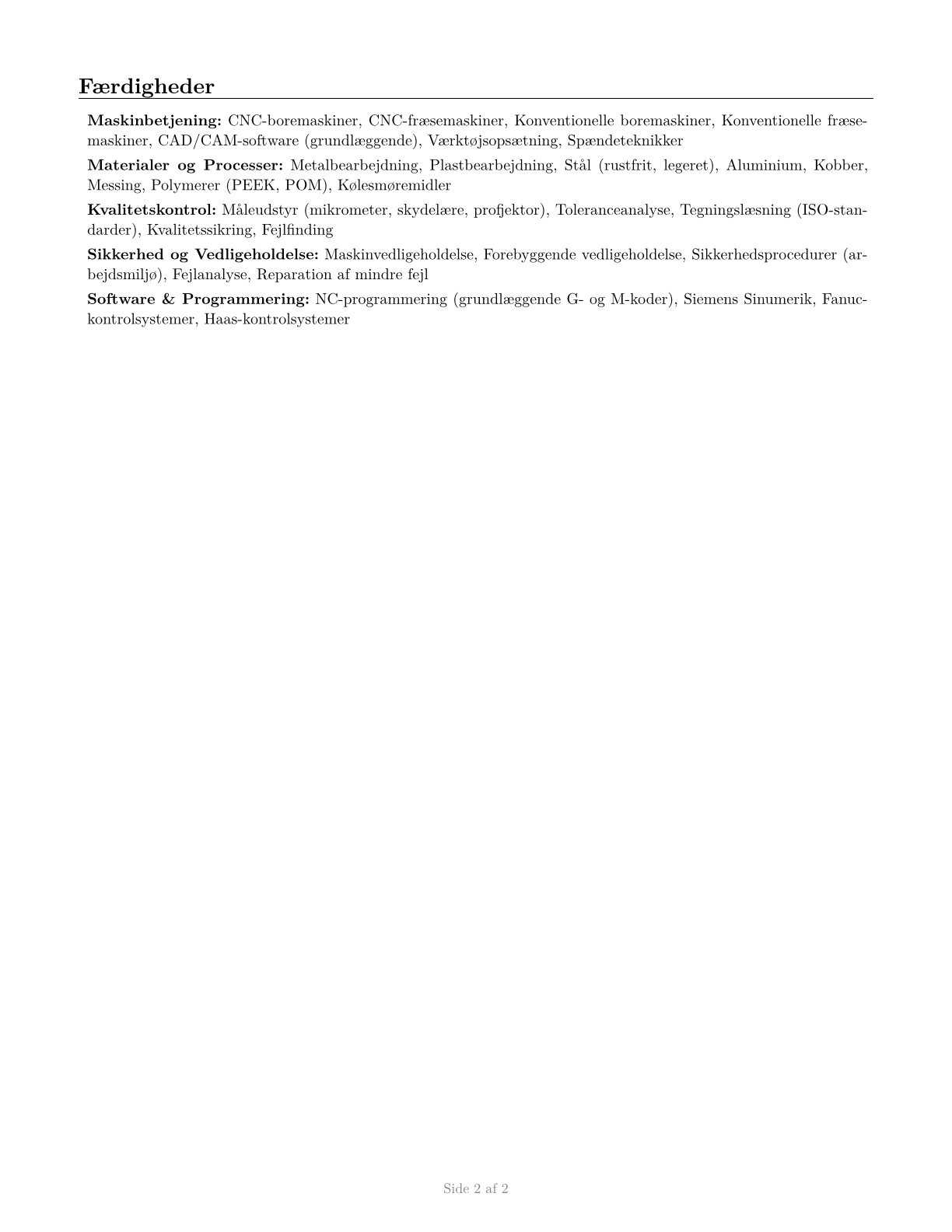 Drilling and Boring Machine Tool Setters, Operators, and Tenders, Metal and Plastic CV in Danish — page 2